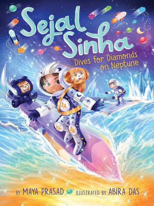 Title details for Sejal Sinha Dives for Diamonds on Neptune by Maya Prasad - Available